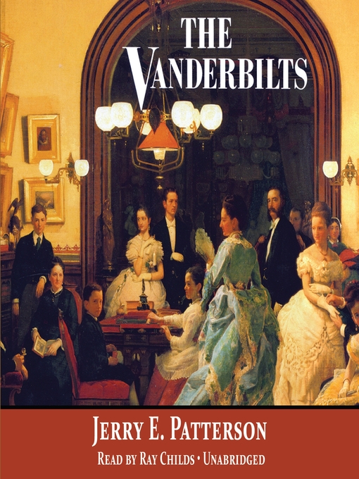 Title details for The Vanderbilts by Jerry E. Patterson - Wait list